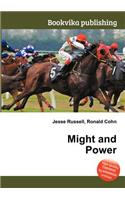 Might and Power: (English)