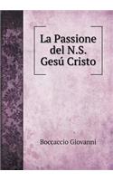 La Passione del N.S. Gesú Cristo