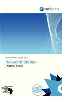 Rokuch Station