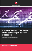 Leadership Coaching