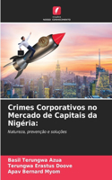 Crimes Corporativos no Mercado de Capitais da Nigéria