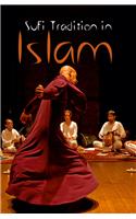 Sufi Tradition In Islam