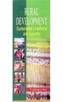Rural Development: Sustainable Livelihood And Security
