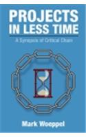 Projects In Less Time