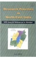 Research Priorities in Northeast India: With Special Reference to Manipur