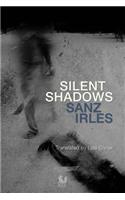 Silent Shadows