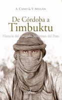 De Cordoba a Timbuktu: La Historia del renegado Sulayman del Pozo (Spanish Edition)