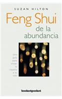 Feng Shui de la Abundancia