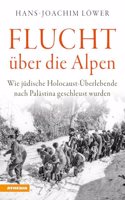 Flucht uber die Alpen