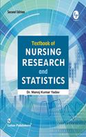 Textbook of Nursing Research and Statistics