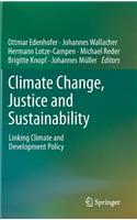 Climate Change, Justice and Sustainability