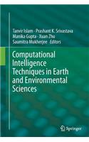 Computational Intelligence Techniques in Earth and Environmental Sciences