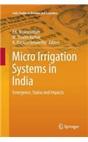 Micro Irrigation Systems in India