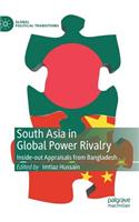 South Asia in Global Power Rivalry