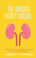 The Chronic Kidney Disease