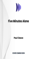 Five Minutes Alone