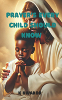 Prayer's every Child should know