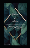 Believe & Achieve