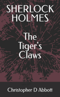 SHERLOCK HOLMES The Tiger's Claws