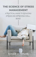 Science of Stress Management