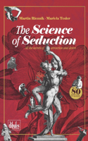 Science of Seduction