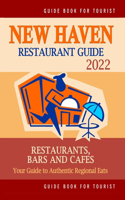 New Haven Restaurant Guide 2022