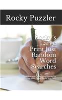 Rocky's Large Print Just Random Word Searches