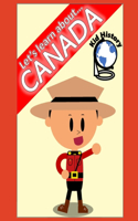 Let's Learn About Canada