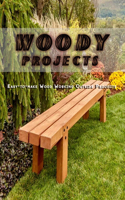 Woody Projects