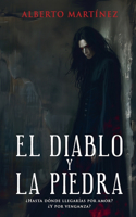 El Diablo Y La Piedra