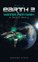 Earth 2 - Water Pathway