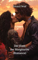 Kuss der Morgenröte (Romance)