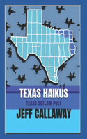 Texas Haikus