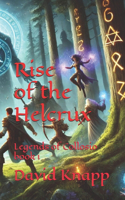 Rise of the Helcrux