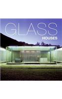 Glass Houses