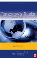 Tomorrow's Tourist:  Scenarios & Trends