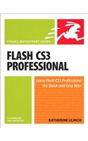 Flash Cs3 Professional for Windows and Macintosh: Visual QuickStart Guide