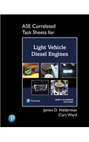 ASE Correlated Task Sheets for Light Vehicle Diesel Engines