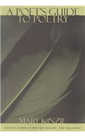 A Poet's Guide to Poetry
