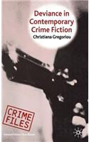 Deviance in Contemporary Crime Fiction