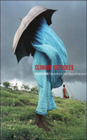 Climate Refugees: (The MIT Press)