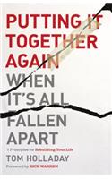 Putting It Together Again When It's All Fallen Apart