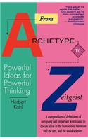 From Archetype to Zeitgeist