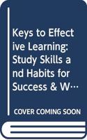 Keys to Effective Learning