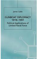 Gunboat Diplomacy 1919–1991