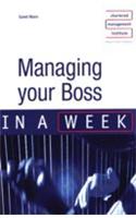 Managing Your Boss in a Week