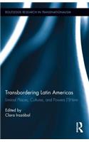 Transbordering Latin Americas