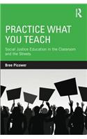 Practice What You Teach