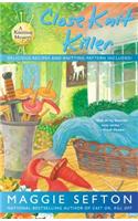 Close Knit Killer: (Knitting Mysteries)