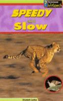 Wild Nature: Speedy and Slow PB